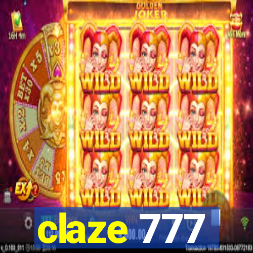 claze 777